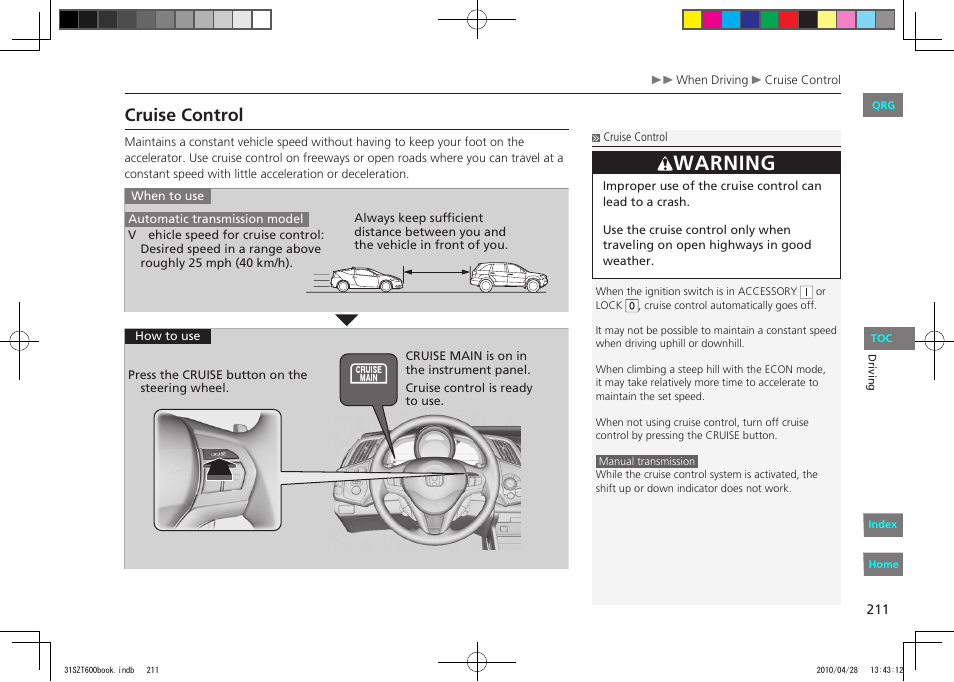 P.211, Cruise control, Warning | HONDA 2011 CR-Z - Owner's Manual User Manual | Page 212 / 332