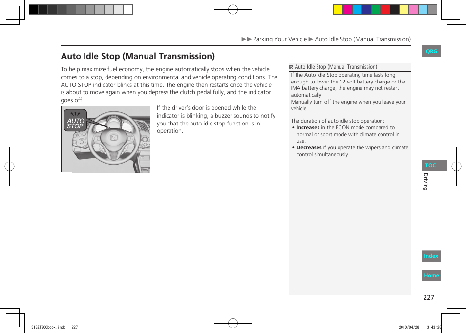 Auto idle stop, P.227, Auto idle stop (manual transmission) | HONDA 2011 CR-Z - Owner's Manual User Manual | Page 228 / 332