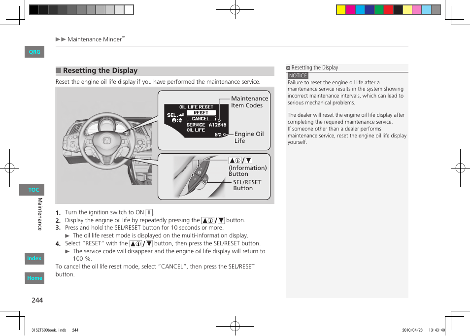 Resetting the display | HONDA 2011 CR-Z - Owner's Manual User Manual | Page 245 / 332