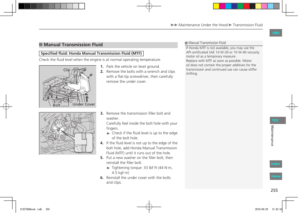 Manual, Transmission model, Clutch fluid | HONDA 2011 CR-Z - Owner's Manual User Manual | Page 256 / 332