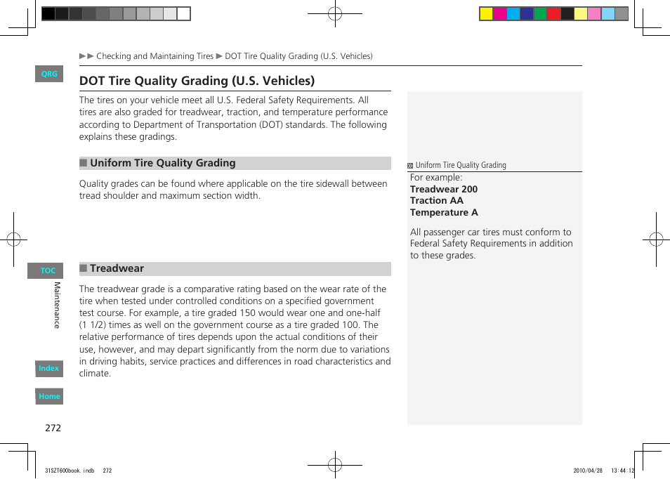 Dot tire quality grading (u.s. vehicles) | HONDA 2011 CR-Z - Owner's Manual User Manual | Page 273 / 332