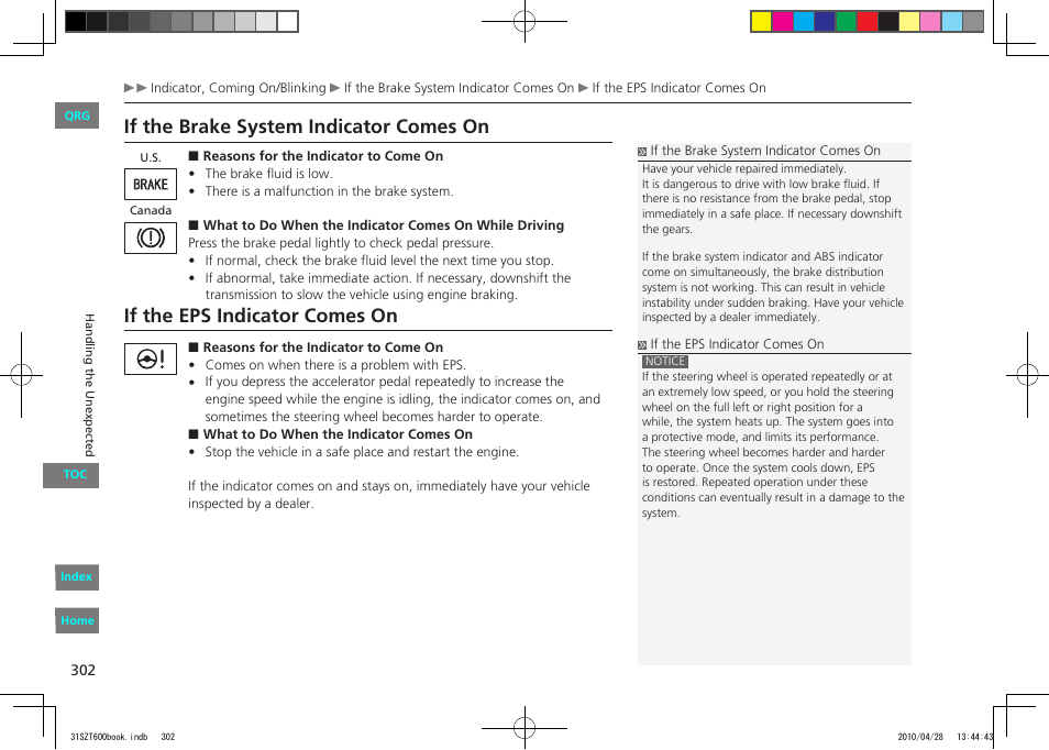 While driving, P.302, If the brake system indicator comes on | If the eps indicator comes on | HONDA 2011 CR-Z - Owner's Manual User Manual | Page 303 / 332