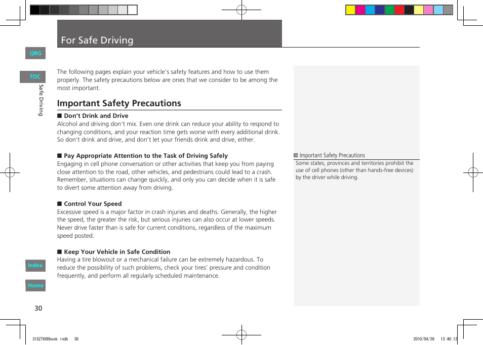 For safe driving, Important safety precautions | HONDA 2011 CR-Z - Owner's Manual User Manual | Page 31 / 332