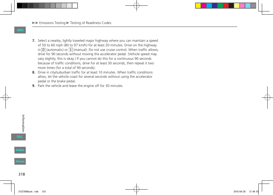 HONDA 2011 CR-Z - Owner's Manual User Manual | Page 319 / 332