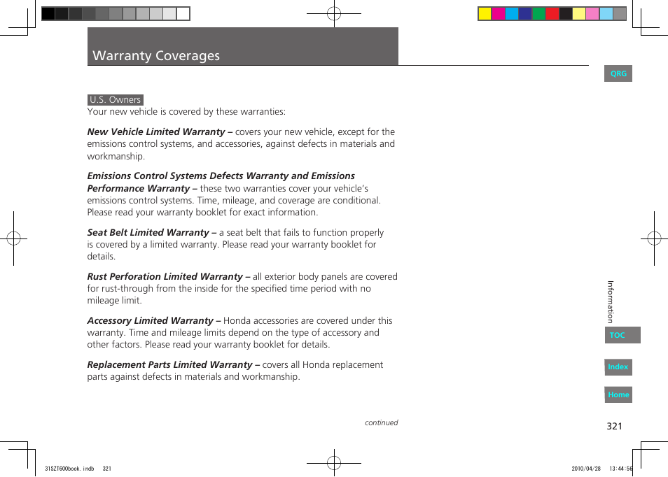 Warranty coverages | HONDA 2011 CR-Z - Owner's Manual User Manual | Page 322 / 332