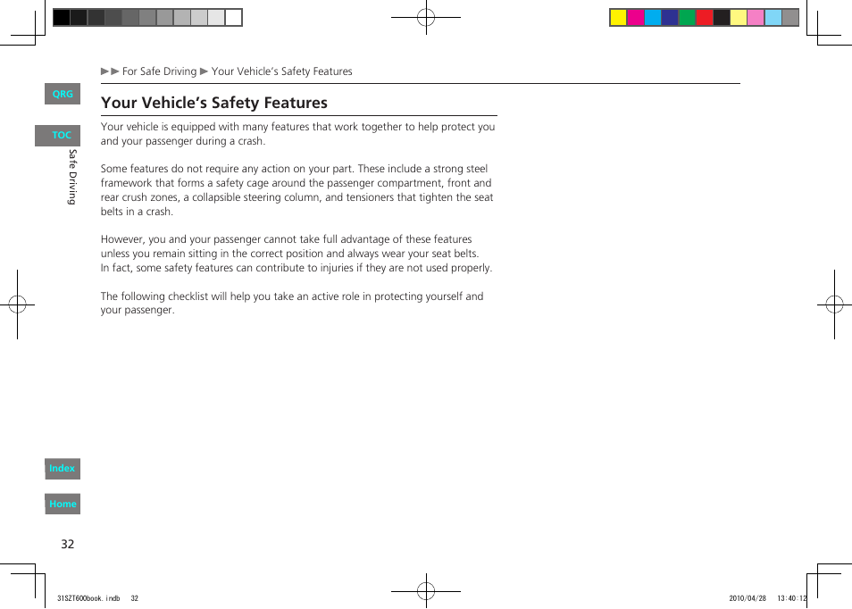 Your vehicle’s safety features | HONDA 2011 CR-Z - Owner's Manual User Manual | Page 33 / 332