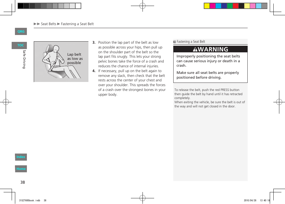 Warning | HONDA 2011 CR-Z - Owner's Manual User Manual | Page 39 / 332