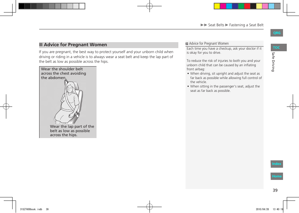 Advice for pregnant women | HONDA 2011 CR-Z - Owner's Manual User Manual | Page 40 / 332