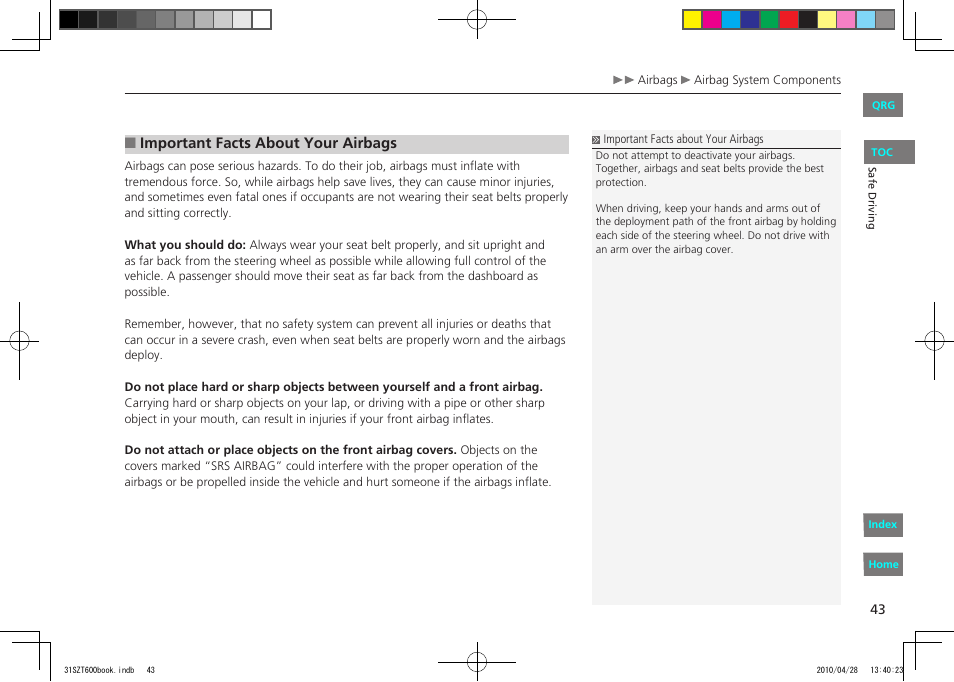 Important facts about your airbags | HONDA 2011 CR-Z - Owner's Manual User Manual | Page 44 / 332