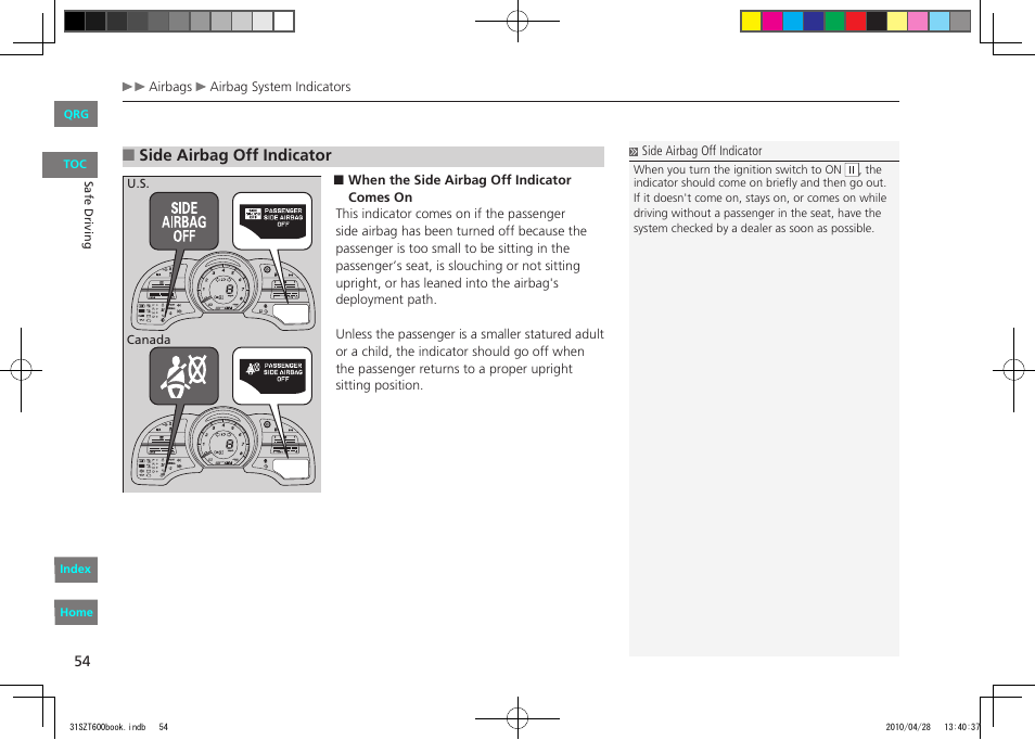 Side airbag off indicator | HONDA 2011 CR-Z - Owner's Manual User Manual | Page 55 / 332
