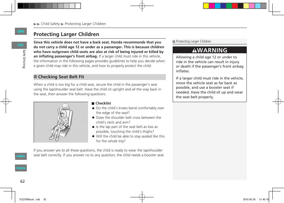 Warning, Protecting larger children | HONDA 2011 CR-Z - Owner's Manual User Manual | Page 63 / 332