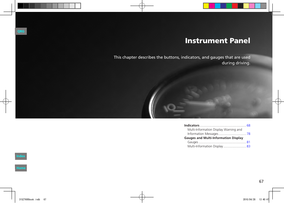P. 67, P.67, Instrument panel | HONDA 2011 CR-Z - Owner's Manual User Manual | Page 68 / 332