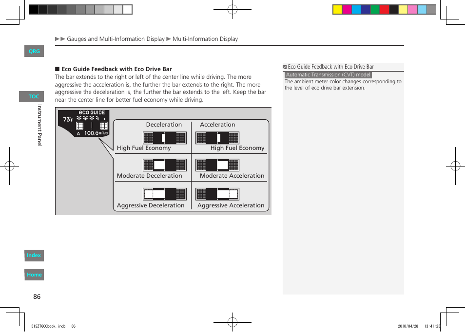 P.86 | HONDA 2011 CR-Z - Owner's Manual User Manual | Page 87 / 332