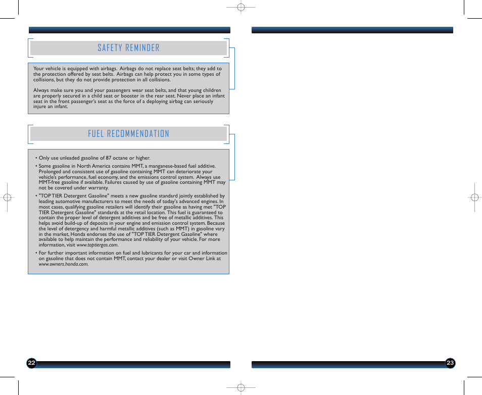 Safety reminder, Fuel recommendation | HONDA 2011 CR-V - Technology Reference Guide User Manual | Page 13 / 13