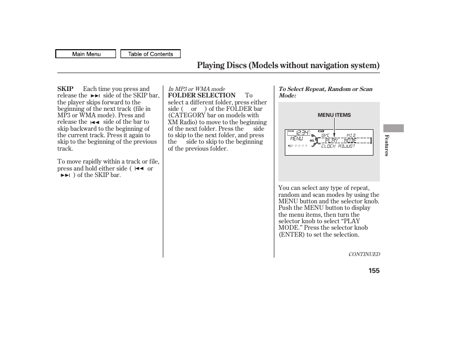 Playing discs (models without navigation system) | HONDA 2010 Accord Crosstour - Owner's Manual User Manual | Page 158 / 434