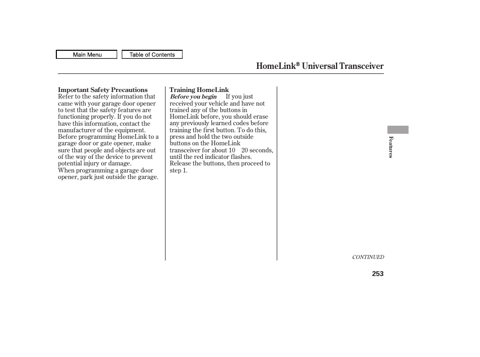 Homelink universal transceiver | HONDA 2010 Accord Crosstour - Owner's Manual User Manual | Page 256 / 434