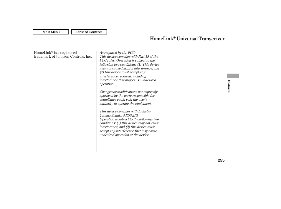 Homelink universal transceiver | HONDA 2010 Accord Crosstour - Owner's Manual User Manual | Page 258 / 434