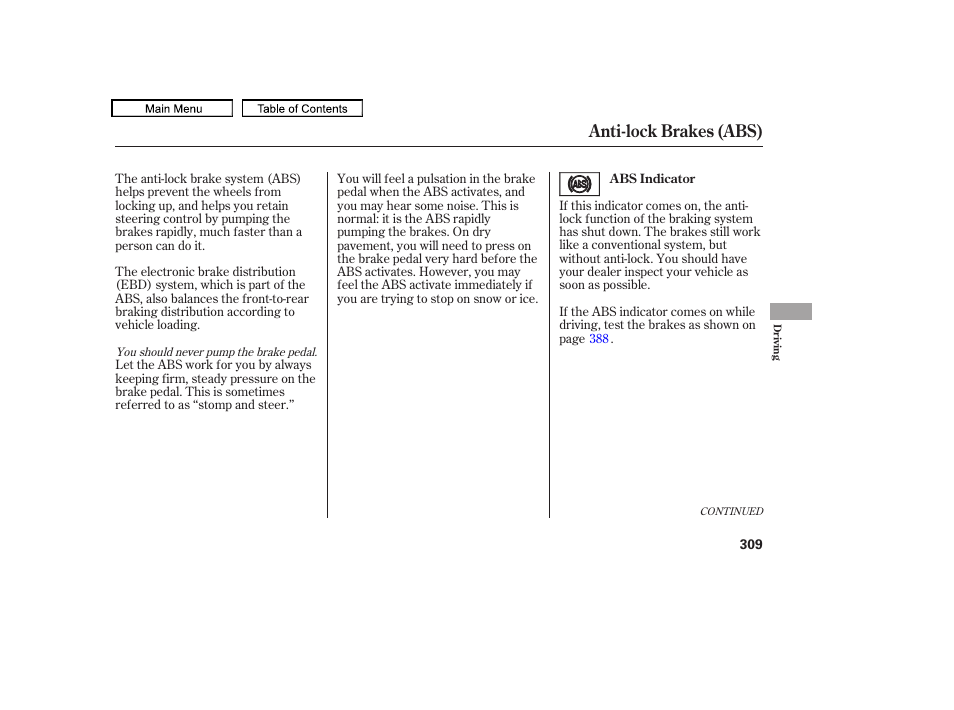 Anti-lock brakes (abs) | HONDA 2010 Accord Crosstour - Owner's Manual User Manual | Page 312 / 434