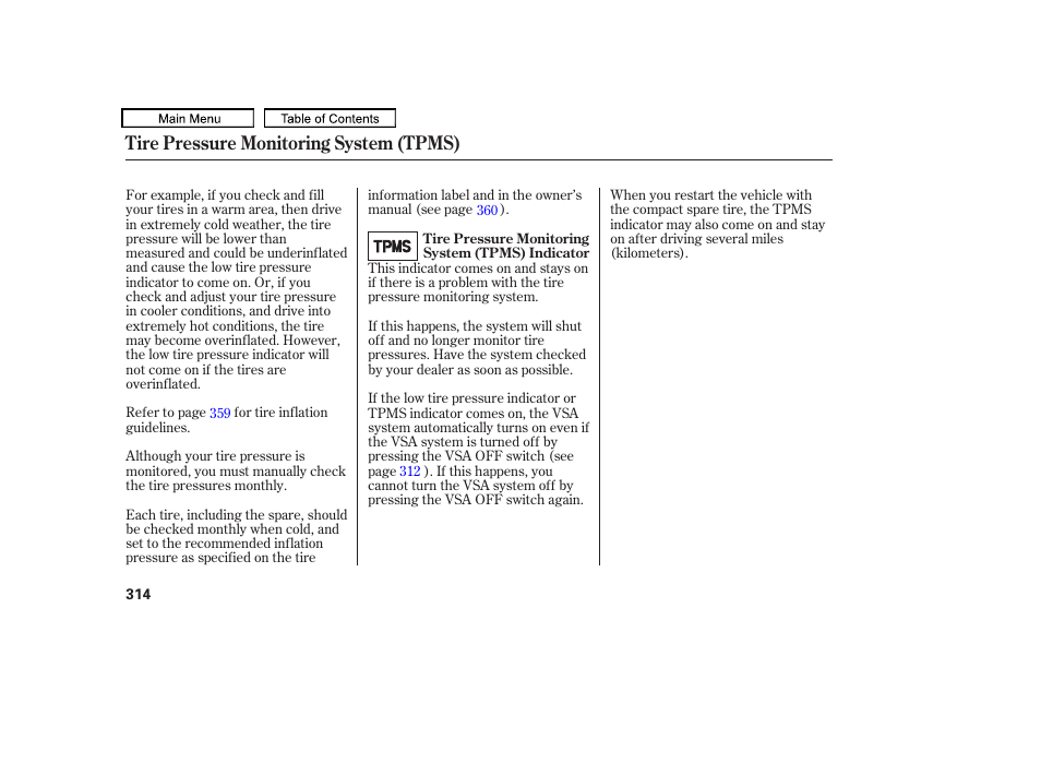 Tire pressure monitoring system (tpms) | HONDA 2010 Accord Crosstour - Owner's Manual User Manual | Page 317 / 434