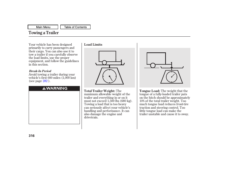Towing a trailer | HONDA 2010 Accord Crosstour - Owner's Manual User Manual | Page 319 / 434