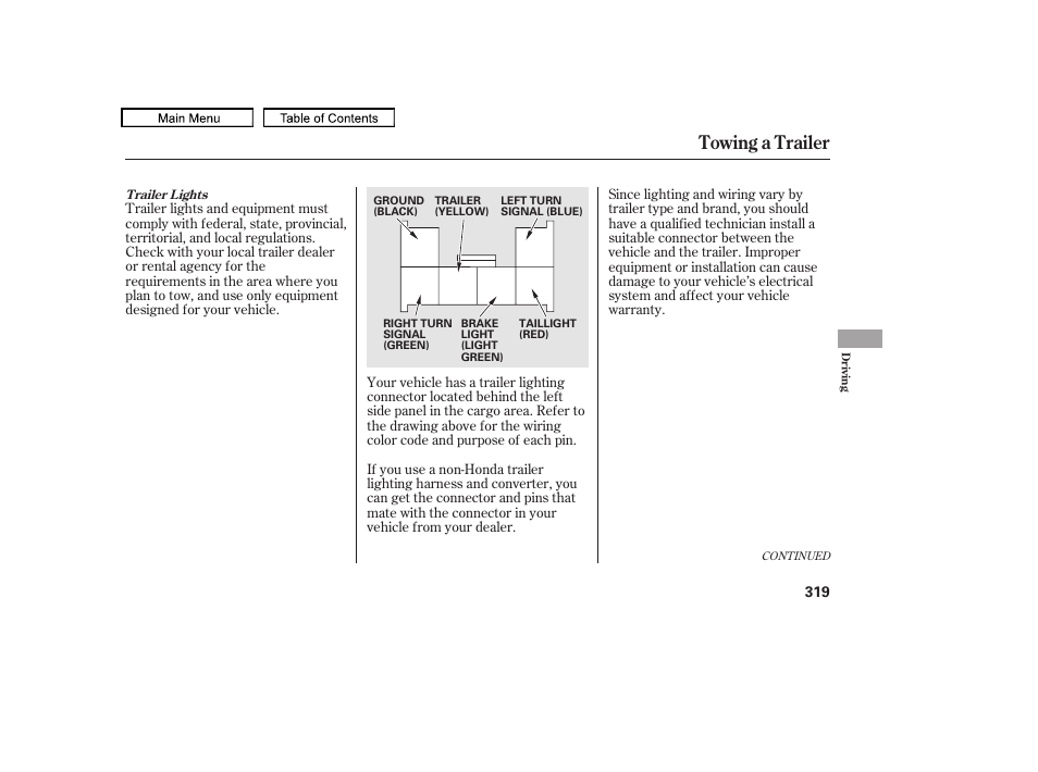 Towing a trailer, 2010 accord crosstour | HONDA 2010 Accord Crosstour - Owner's Manual User Manual | Page 322 / 434