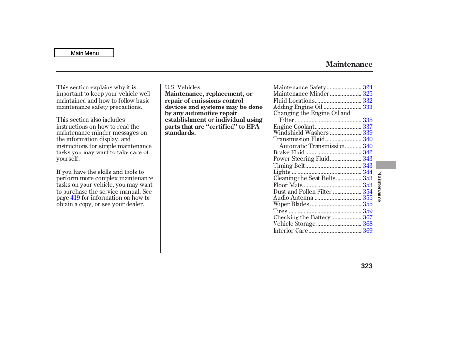 Maintenance | HONDA 2010 Accord Crosstour - Owner's Manual User Manual | Page 326 / 434
