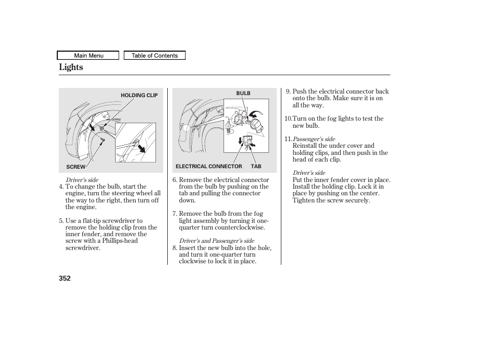 Lights | HONDA 2010 Accord Crosstour - Owner's Manual User Manual | Page 355 / 434
