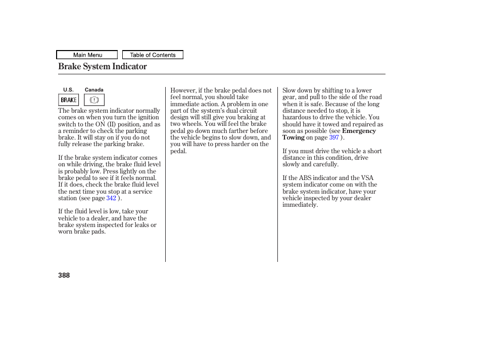 Brake system indicator | HONDA 2010 Accord Crosstour - Owner's Manual User Manual | Page 391 / 434