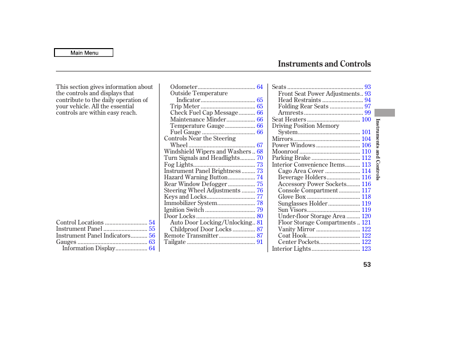 Instruments and controls | HONDA 2010 Accord Crosstour - Owner's Manual User Manual | Page 56 / 434