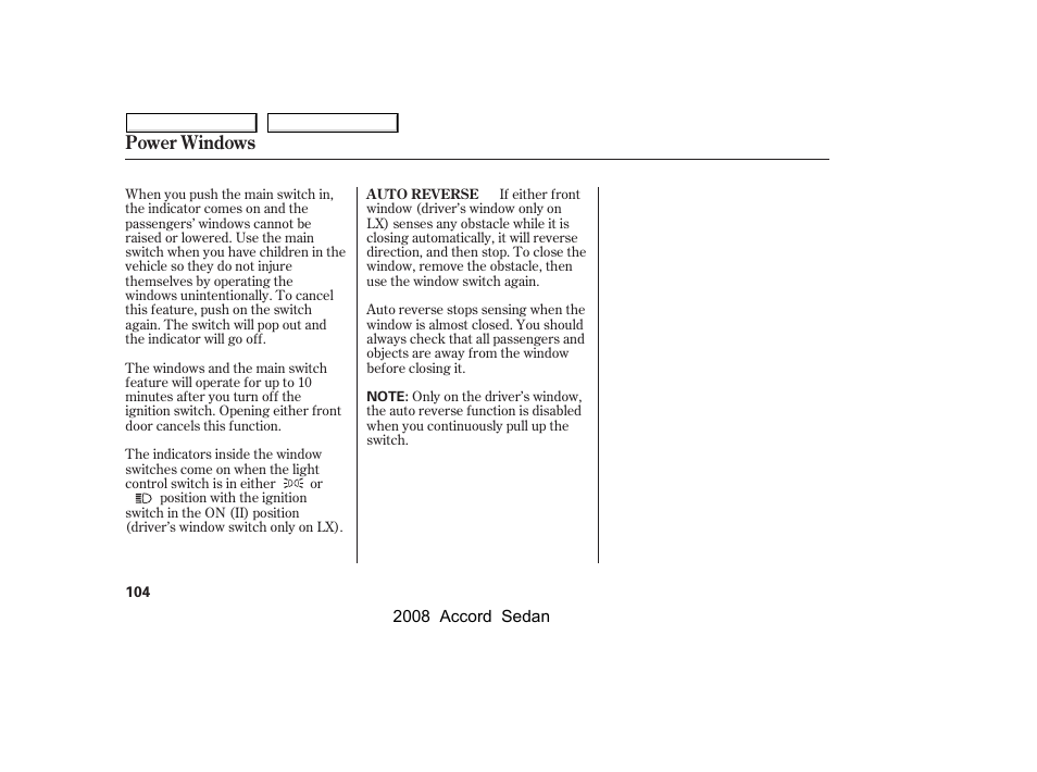 Power windows | HONDA 2008 Accord Sedan - Owner's Manual User Manual | Page 107 / 420