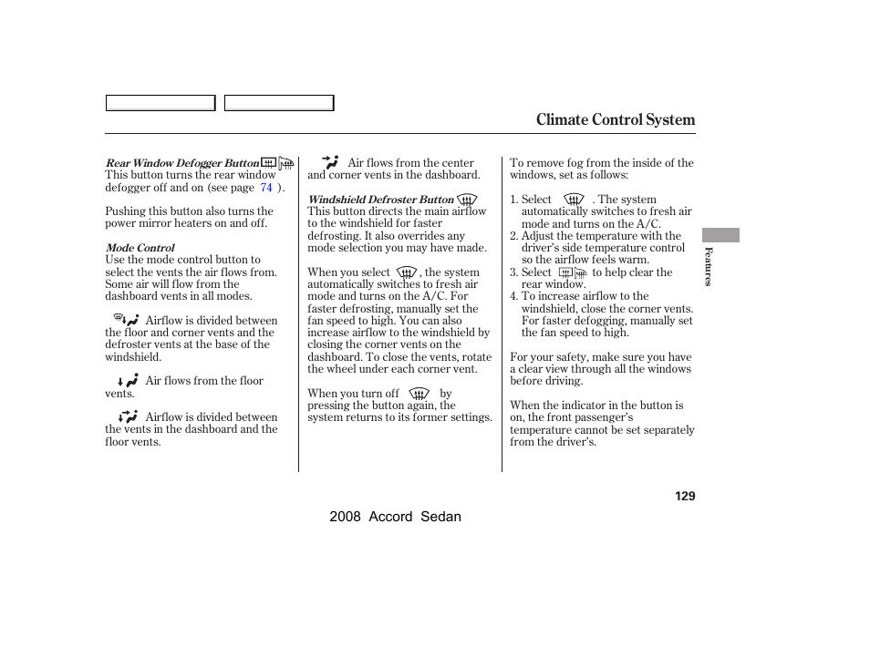 Climate control system | HONDA 2008 Accord Sedan - Owner's Manual User Manual | Page 132 / 420