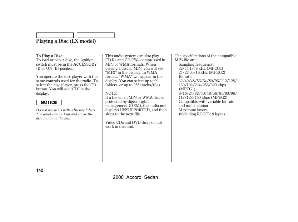 Playing a disc (lx model) | HONDA 2008 Accord Sedan - Owner's Manual User Manual | Page 145 / 420