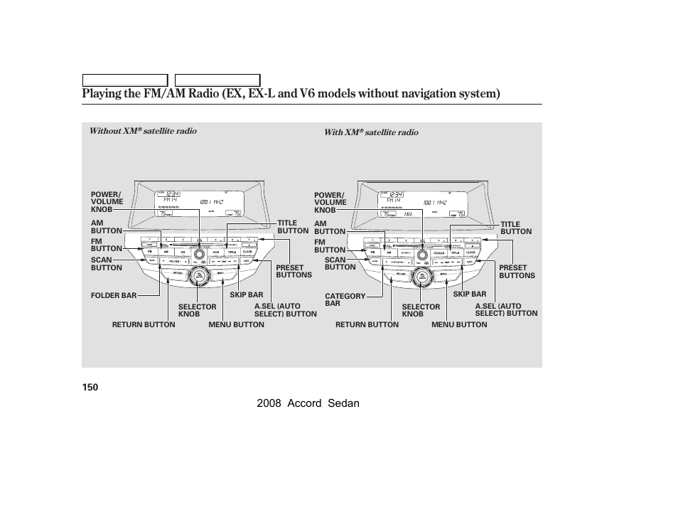 2008 accord sedan | HONDA 2008 Accord Sedan - Owner's Manual User Manual | Page 153 / 420