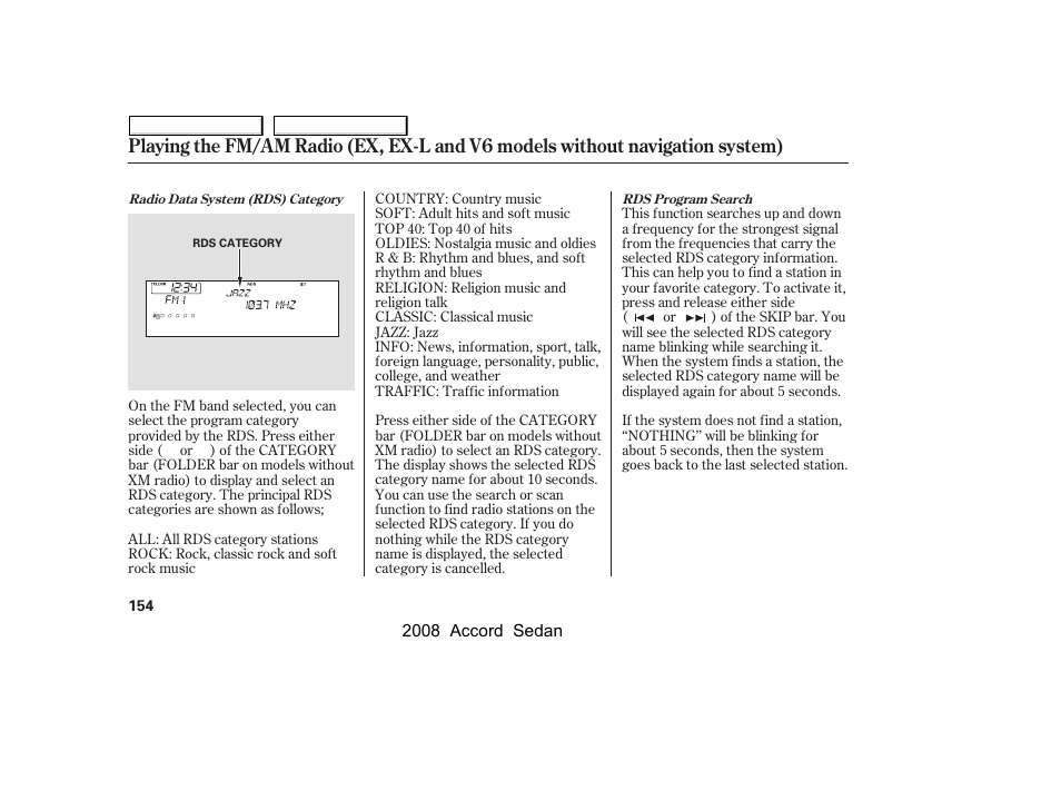 HONDA 2008 Accord Sedan - Owner's Manual User Manual | Page 157 / 420