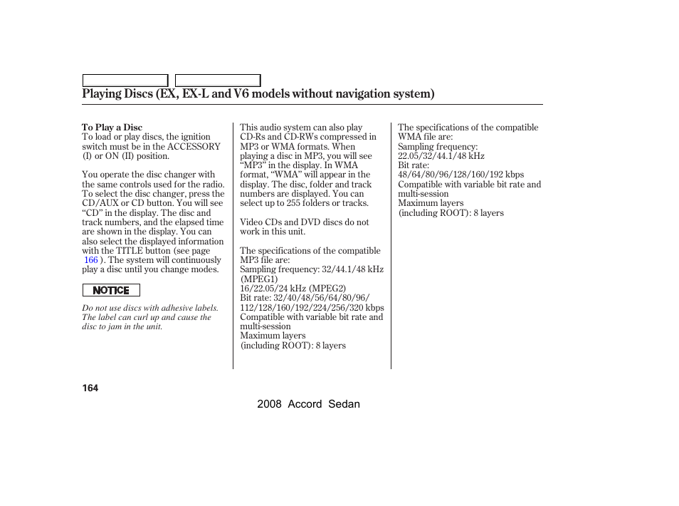 HONDA 2008 Accord Sedan - Owner's Manual User Manual | Page 167 / 420