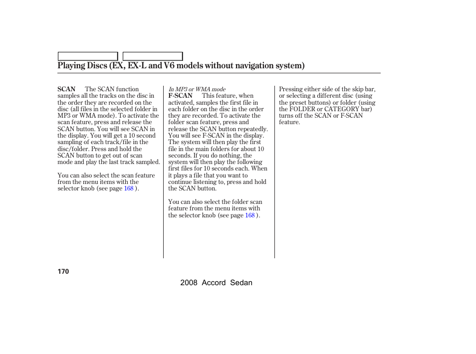 HONDA 2008 Accord Sedan - Owner's Manual User Manual | Page 173 / 420