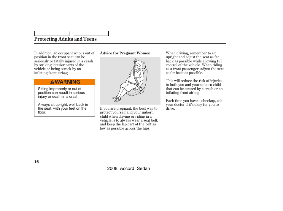 Protecting adults and teens | HONDA 2008 Accord Sedan - Owner's Manual User Manual | Page 19 / 420