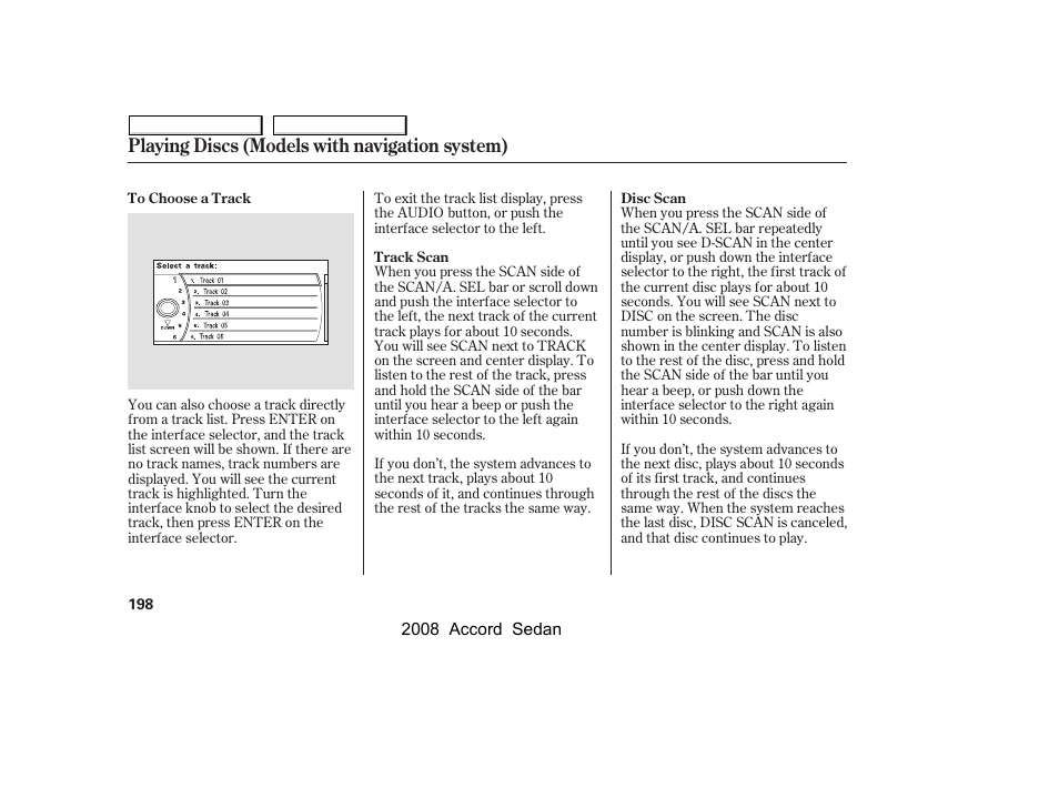 Playing discs (models with navigation system) | HONDA 2008 Accord Sedan - Owner's Manual User Manual | Page 201 / 420