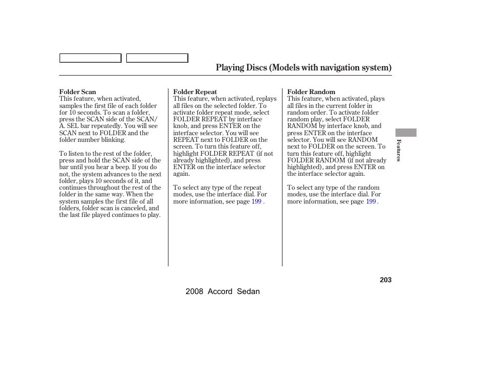 Playing discs (models with navigation system) | HONDA 2008 Accord Sedan - Owner's Manual User Manual | Page 206 / 420