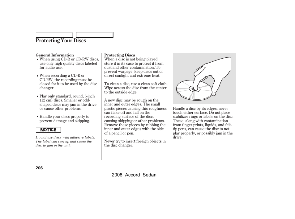 Protecting your discs | HONDA 2008 Accord Sedan - Owner's Manual User Manual | Page 209 / 420