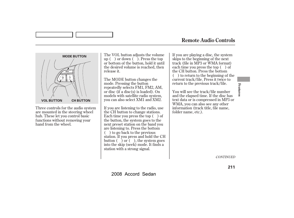 Remote audio controls | HONDA 2008 Accord Sedan - Owner's Manual User Manual | Page 214 / 420