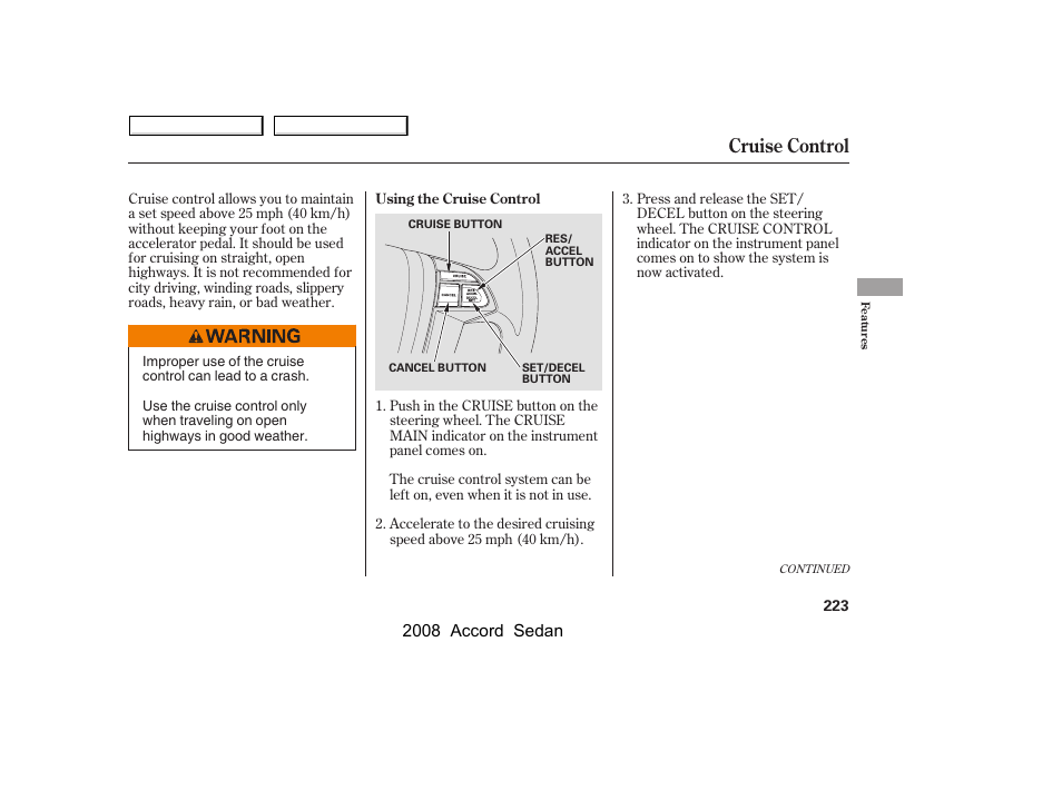 Cruise control, 2008 accord sedan | HONDA 2008 Accord Sedan - Owner's Manual User Manual | Page 226 / 420