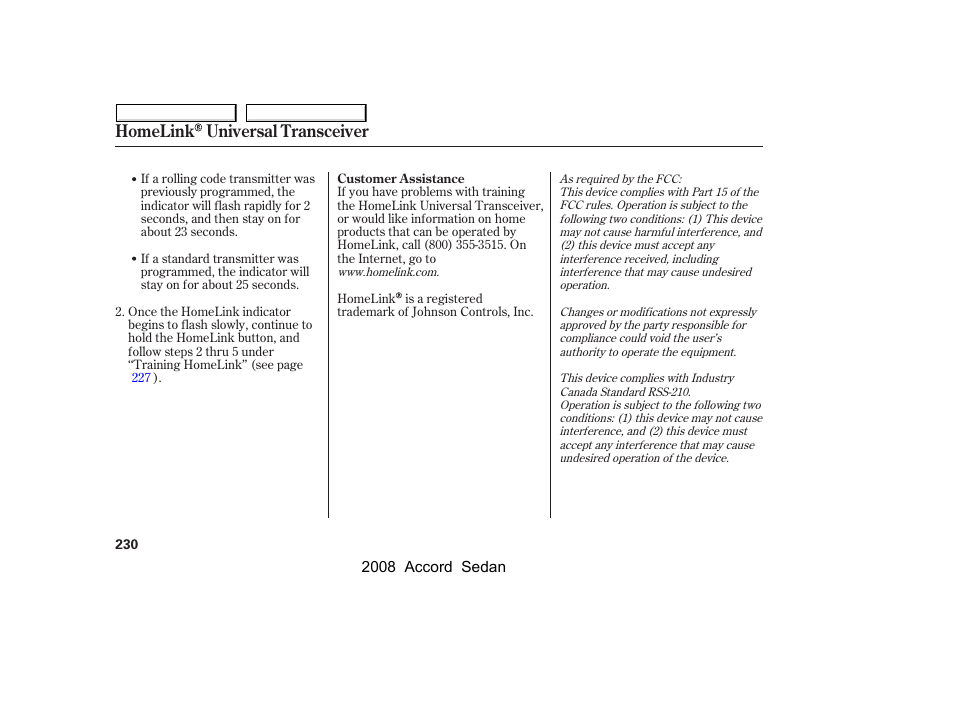 Homelink universal transceiver | HONDA 2008 Accord Sedan - Owner's Manual User Manual | Page 233 / 420