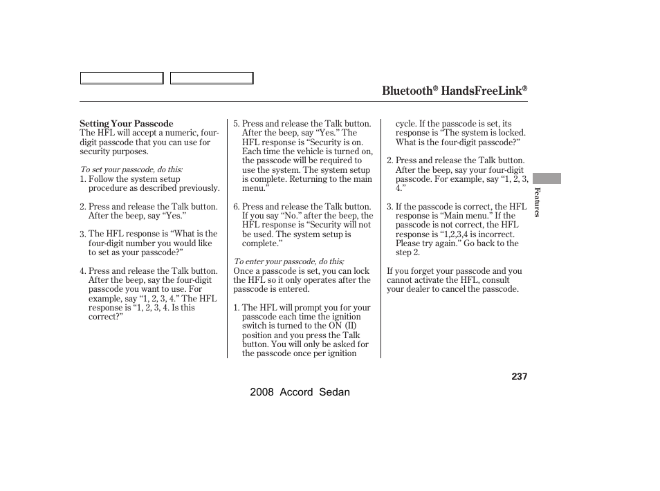 Bluetooth handsfreelink | HONDA 2008 Accord Sedan - Owner's Manual User Manual | Page 240 / 420