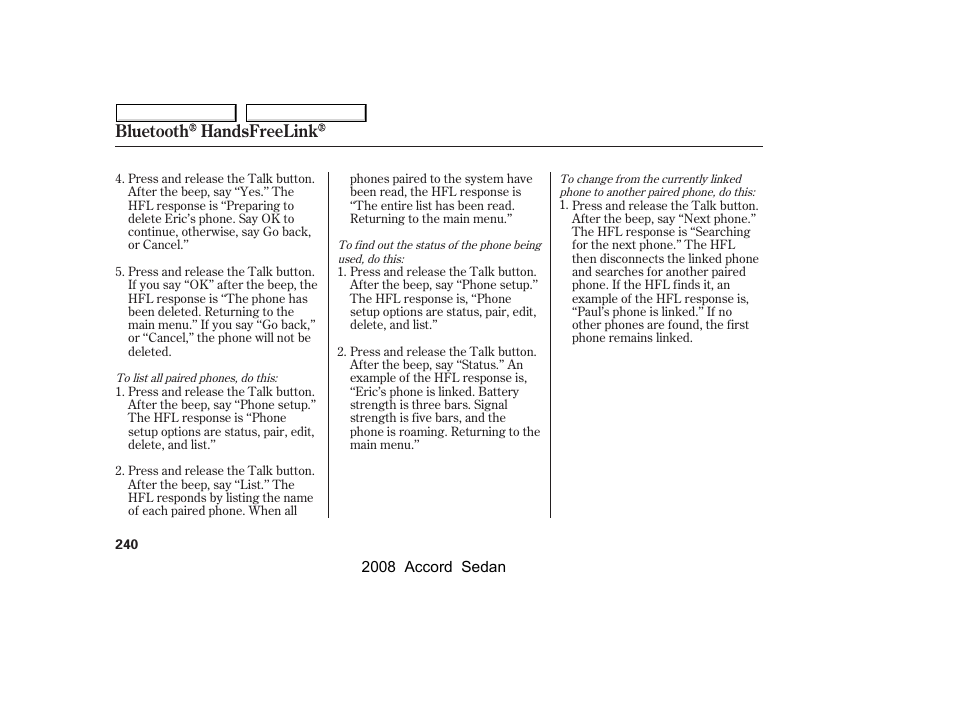 Bluetooth handsfreelink | HONDA 2008 Accord Sedan - Owner's Manual User Manual | Page 243 / 420