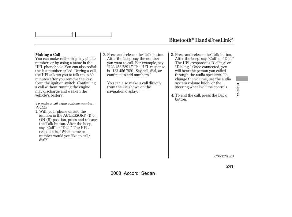 Bluetooth handsfreelink | HONDA 2008 Accord Sedan - Owner's Manual User Manual | Page 244 / 420