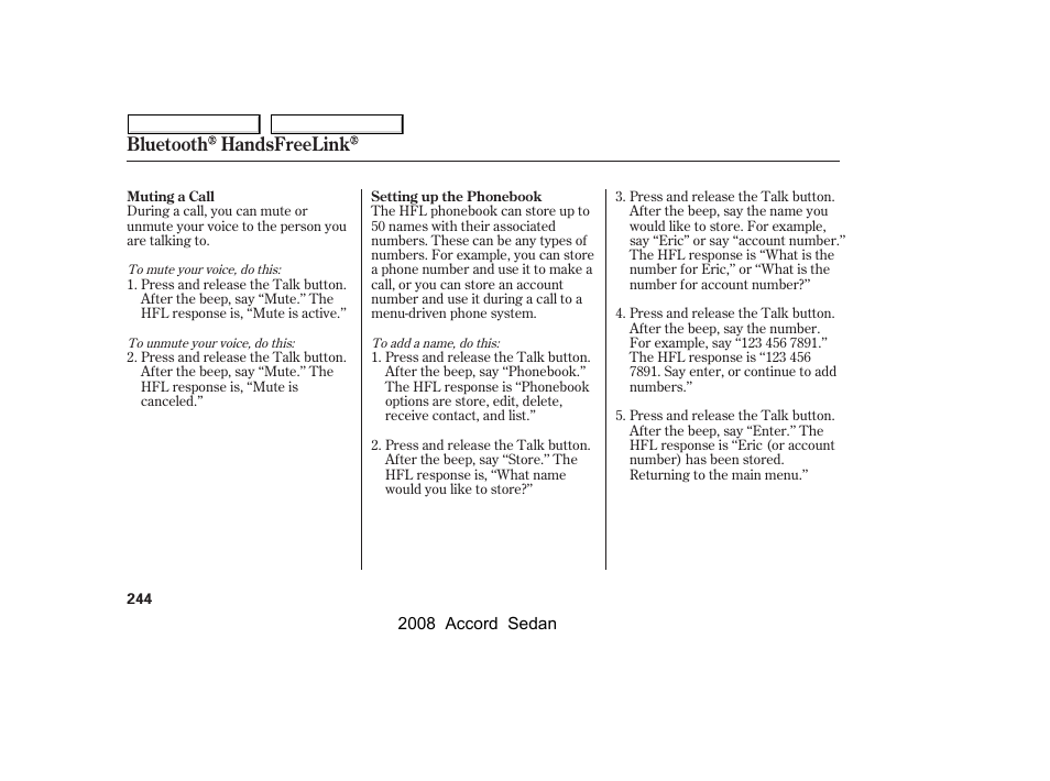 Bluetooth handsfreelink | HONDA 2008 Accord Sedan - Owner's Manual User Manual | Page 247 / 420