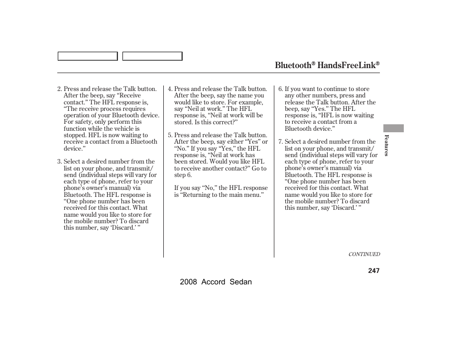 Bluetooth handsfreelink | HONDA 2008 Accord Sedan - Owner's Manual User Manual | Page 250 / 420