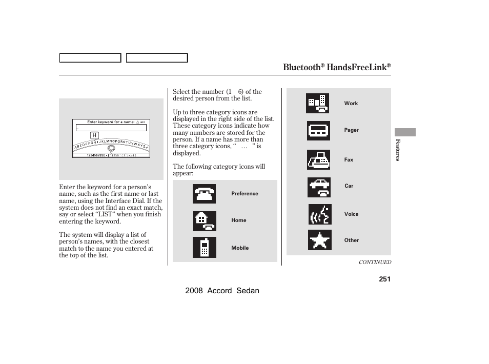 Bluetooth handsfreelink, 2008 accord sedan | HONDA 2008 Accord Sedan - Owner's Manual User Manual | Page 254 / 420