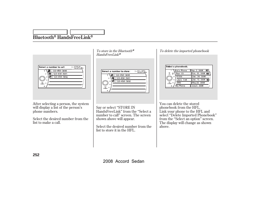 Bluetooth handsfreelink | HONDA 2008 Accord Sedan - Owner's Manual User Manual | Page 255 / 420